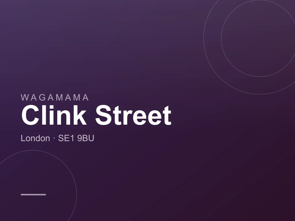 Wagamama clink street